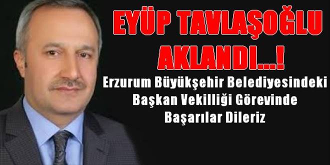 Eyüp Tavlaşoğlu`na Görevinde Başarılar