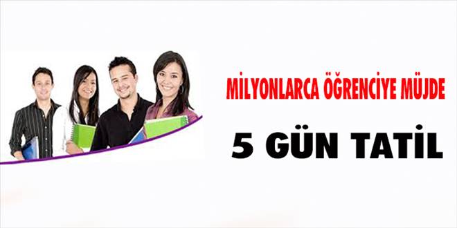 Milyonlarca Öğrenciye 5 Gün Tatil Müjdesi