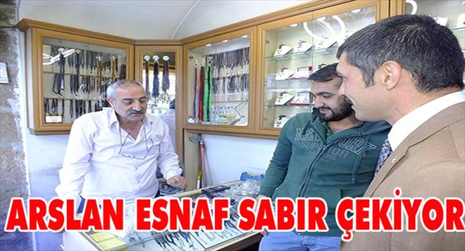 MHP`li Arslan: Esnaf sabır çekiyor