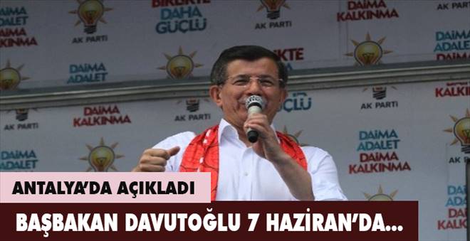 Davutoğlu: 7 Haziran`da şampiyon olacağız