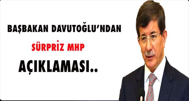 Davutoğlu: MHP ile temaslarımız devam ediyor