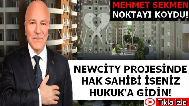 Mehmet Sekmen Newcity Projesinde Noktayı Koydu