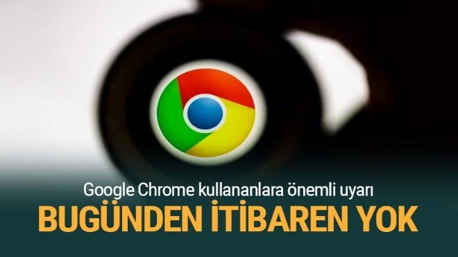 Google Chrome´un o özelliği kaldırılıyor