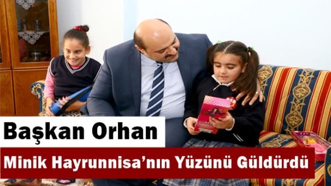 Başkan Orhan Minik Hayrunnisa´nın Yüzünü Güldürdü