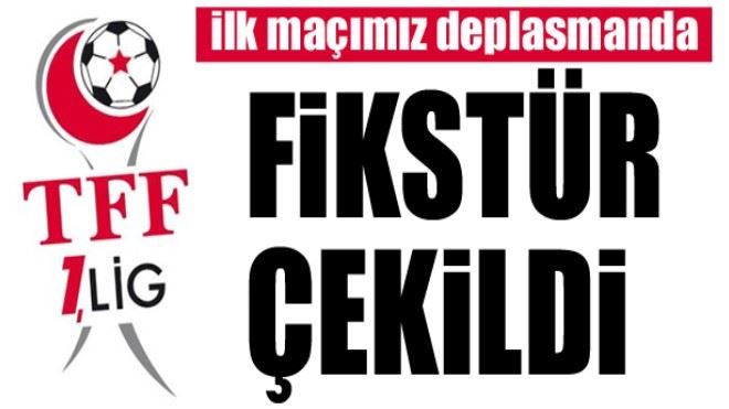 TFF 1. Lig fikstürü çekildi... İlk maçımız deplasmanda