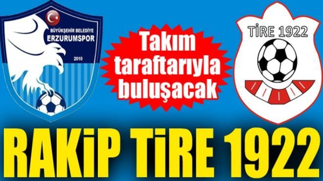 B.B. Erzurumspor kupada Tire 1922´yle eşleşti...