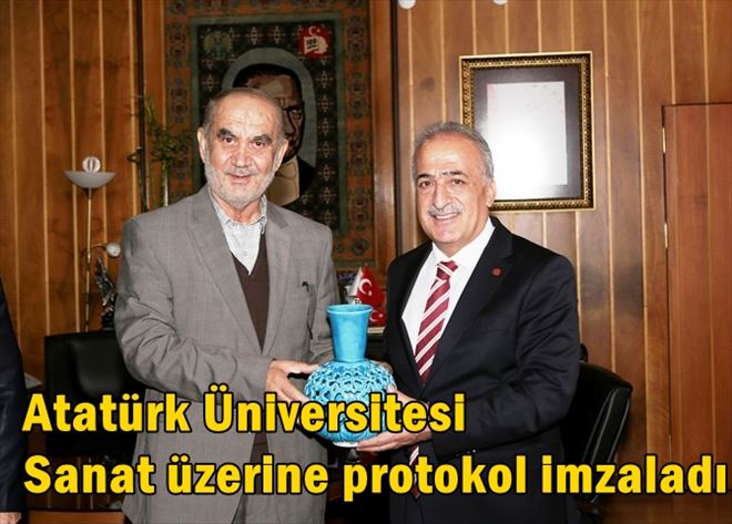 Atatürk Üniversitesi, sanat üzerine protokol imzaladı