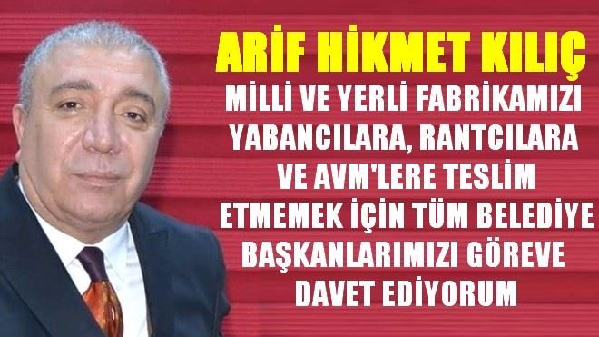 ARİF HİKMET KILIÇ´TAN ŞEKER GİBİ TEKLİF