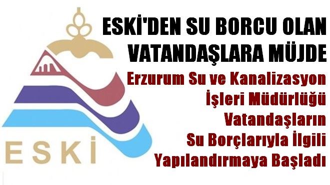 ?ESKİ´den su borcu yapılandırması