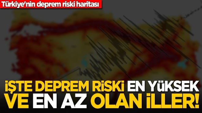 İşte Türkiye´nin deprem riski haritası