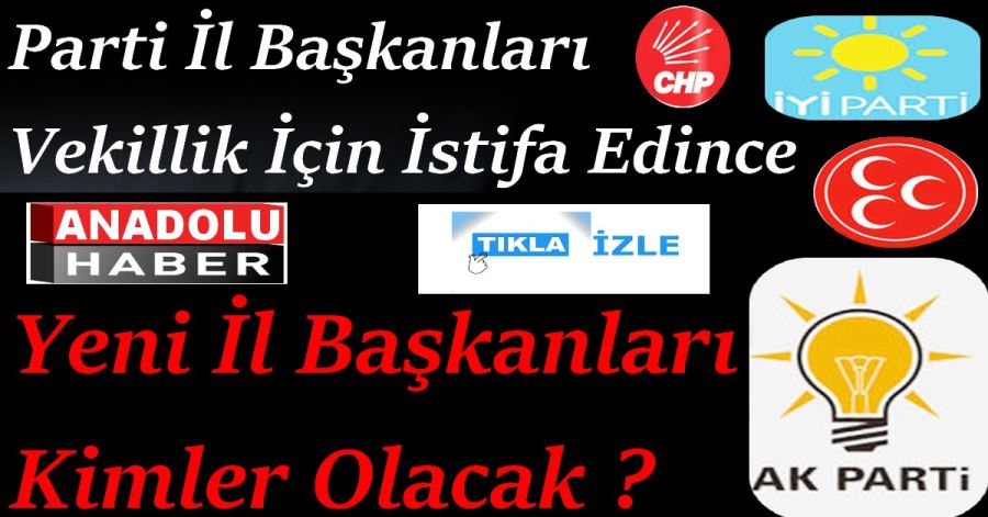 İl Başkanlıkları