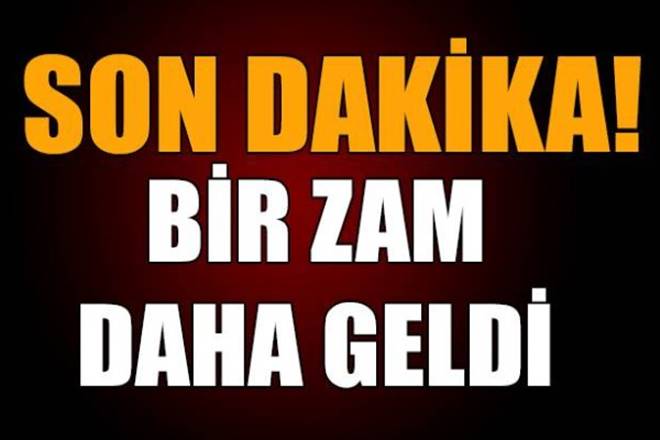 Benzine bir zam daha!