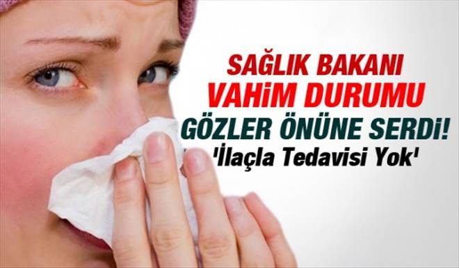 Sağlık Bakanı Vahim Durumu Gözler Önüne Serdi