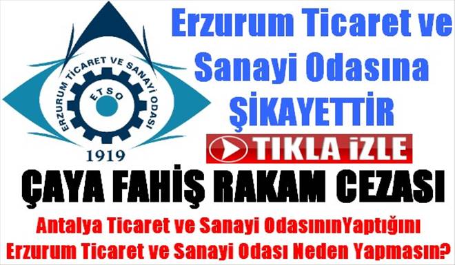 ETSO`YA ŞİKAYETTİR