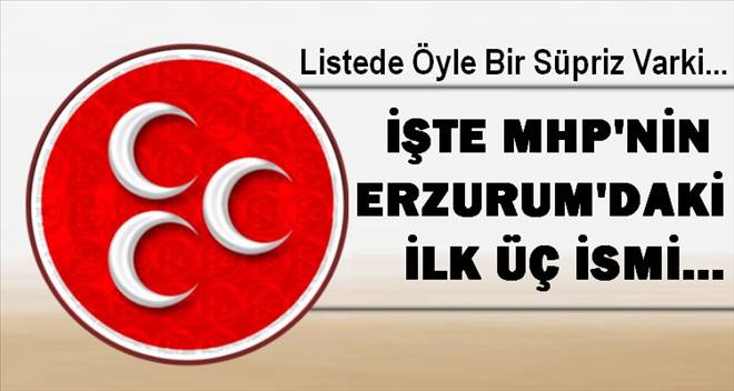 MHP`nin İlk Üçü