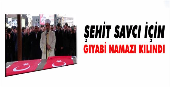 Erzurum`da Şehit Savcı İçin Gıyabi Cenaze Namazı