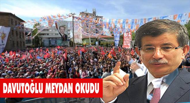 Davutoğlu: Şeref hesabı yapacaksak meydan okuyorum