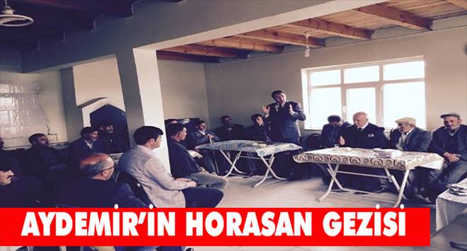 Aydemir Seçim çalışmalarını Horasan`da sürdürdü