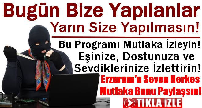 Erzurum`u Seviyorsan İyi İzle