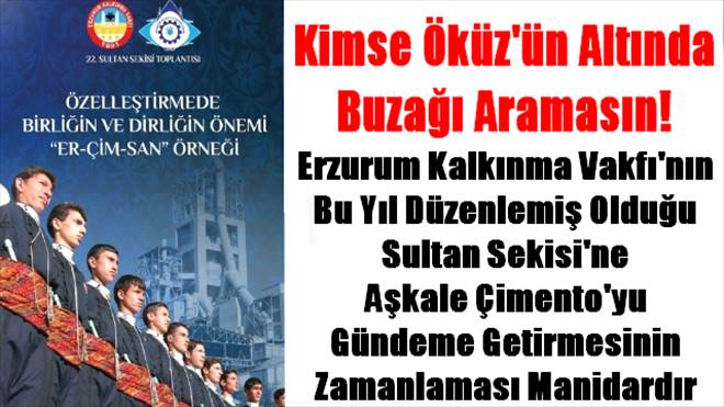 Ervak`ın Sultan Sekisi Konusu Manidar