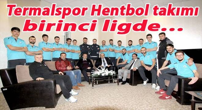 Termalspor Hentbol takımı birinci ligde