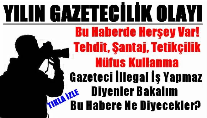 Yılın Gazetecilik olayı