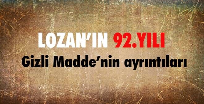 Lozan Antlaşması´nın 92. yılı