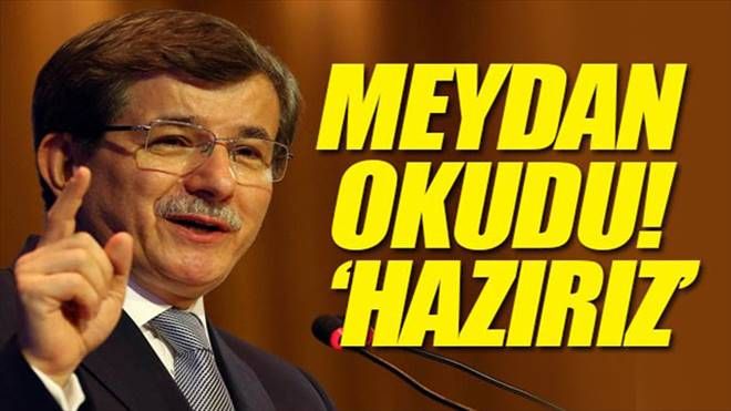 Başbakan meydan okudu! ´Hazırız´