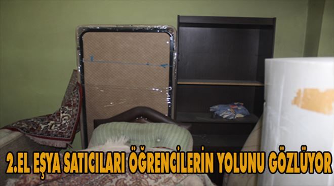 2.El Eşya satıcıları Öğrenci´nin yolunu gözlüyor..