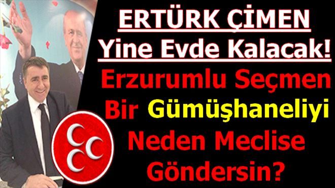 ERTÜRK ÇİMEN YİNE EVDE KALACAK!