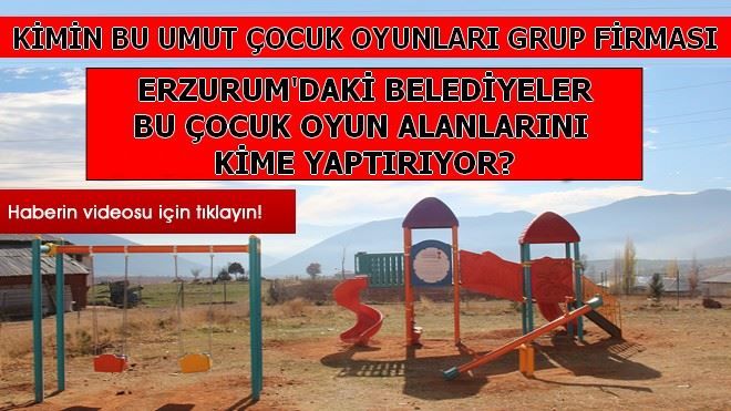 KİMİN BU UMUT ÇOCUK OYUNLARI GRUP FİRMASI?