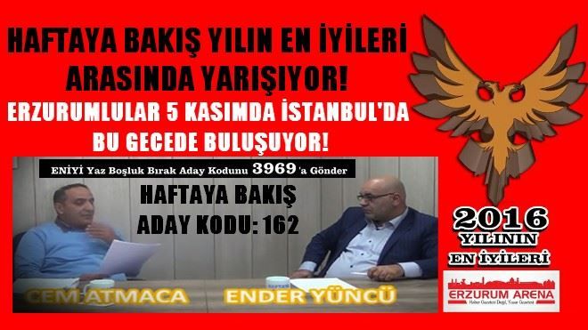 HAFTAYA BAKIŞ YILIN EN İYİLERİ ARASINDA YARIŞIYOR