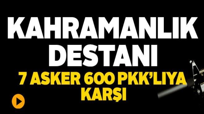 7 Askerin 600 PKK´lıya direnişinin ses kaydı