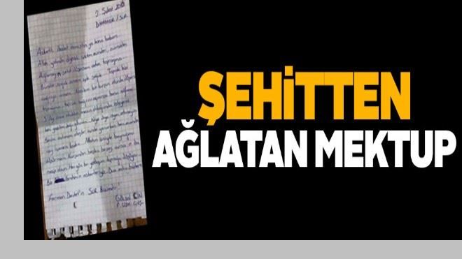 Şehitten ağlatan mektup