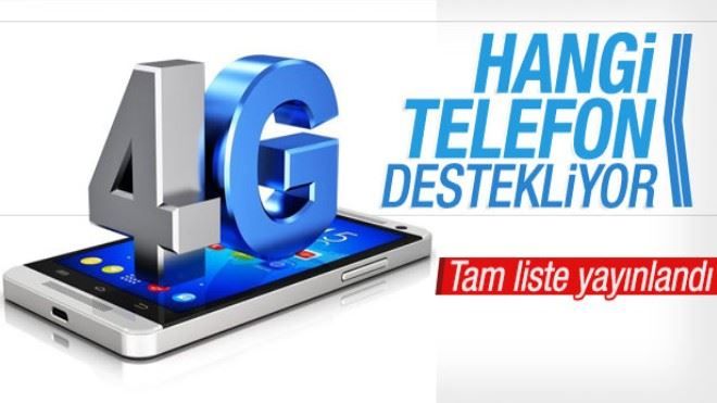 4.5 G Destekli Telefonların Tam Listesi