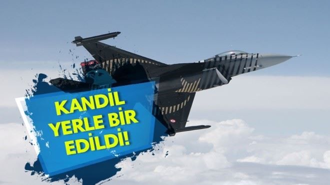 Jetler havalandı Kandil yerle bir edildi!