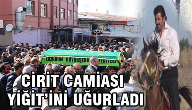 Emrullah Yiğit Çakır Toprağa verildi