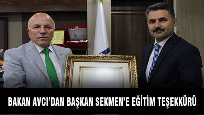 Bakan Avcı´dan Sekmen´e Eğitim teşekkürü