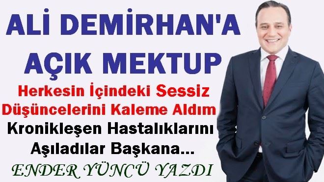 ALİ DEMİRHAN´A AÇIK MEKTUP