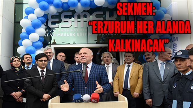 ESMEK Mahallebaşında açıldı