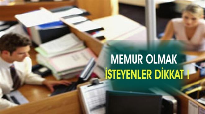 Memur olmak isteyenler