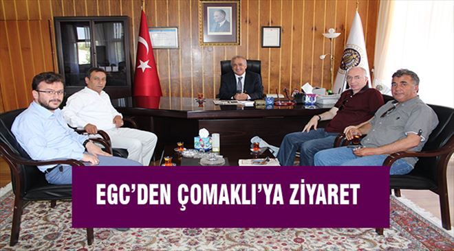 EGC´den Rektör Çomaklı´ya hayırlı olsun ziyareti