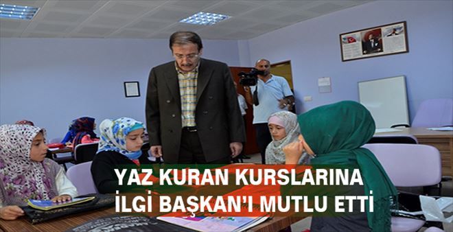 Yaz Kuran kursuna gösterilen ilgi Başkan Bulutlar´ı mutlu etti