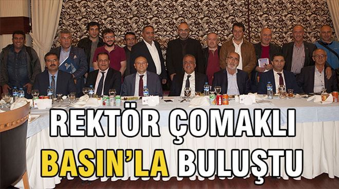 Çomaklı Gazetecilerle biraraya geldi.