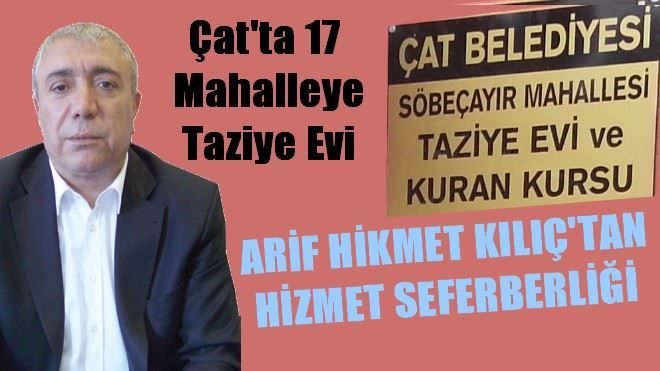 ARİF HİKMET KILIÇ´TAN HİZMET SEFERBERLİĞİ