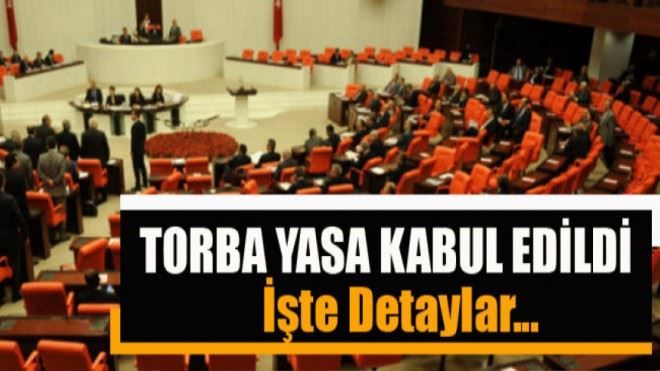 Torba yasa kabul edildi! Vergi Kanunları değişti