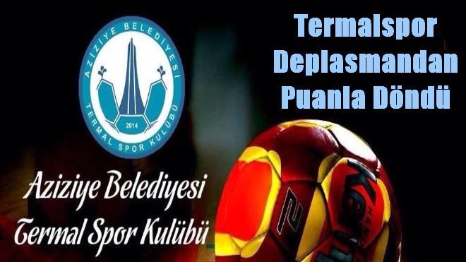 Termalspor puanla döndü