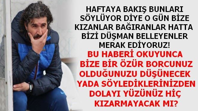 HAFTAYA BAKIŞ BUNLARI BİR YILDIR SÖYLÜYORDU