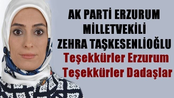 ZEHRA TAŞKESENLİOĞLU TEŞEKKÜR ETTİ