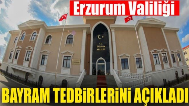 Vali Azizoğlu, Bayram için alınan önlemleri açıkladı